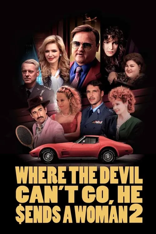 Where the Devil Can't Go, He Sends a Woman 2 (movie)