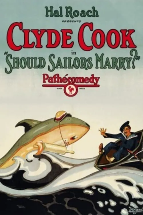 Should Sailors Marry? (movie)