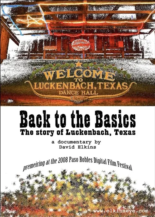 Back to the Basics: The Story of Luckenbach, Texas (movie)