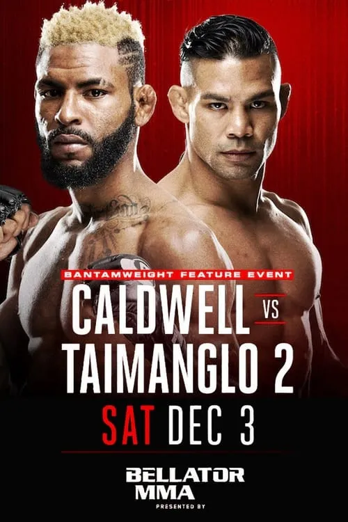 Bellator 167: Caldwell vs. Taimanglo 2 (фильм)