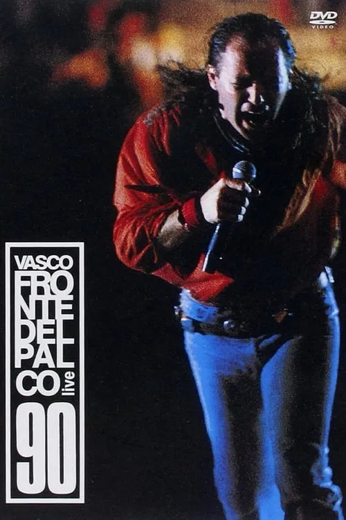 Vasco Rossi - Fronte  del palco Live 90 (фильм)