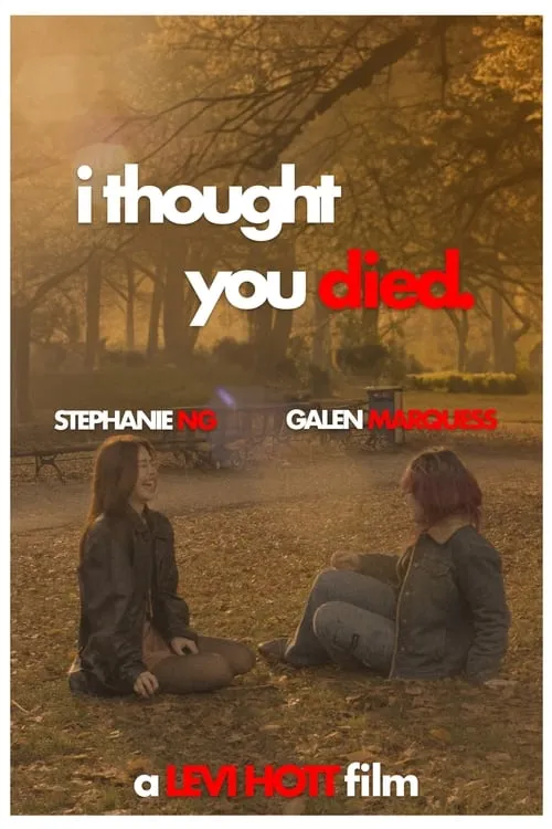 I thought you died. (movie)