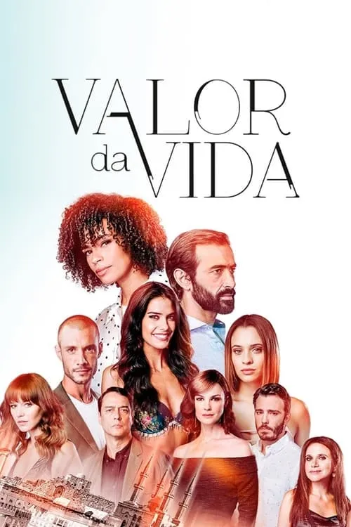 Valor da Vida (сериал)