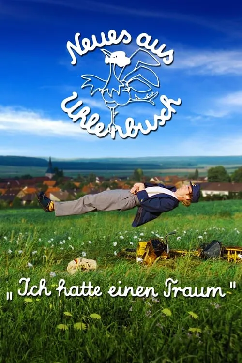 Neues aus Uhlenbusch - Ich hatte einen Traum (movie)