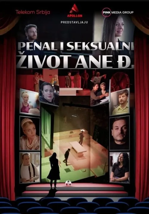 The Penalty Kick and Sexual Life of Ana Dj. (movie)