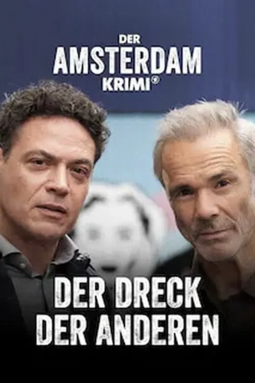 Der Amsterdam-Krimi: Der Dreck der Anderen (фильм)