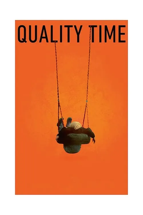 Quality Time (movie)