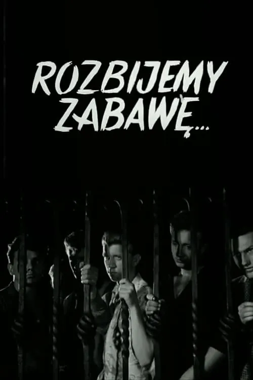 Rozbijemy zabawę (фильм)