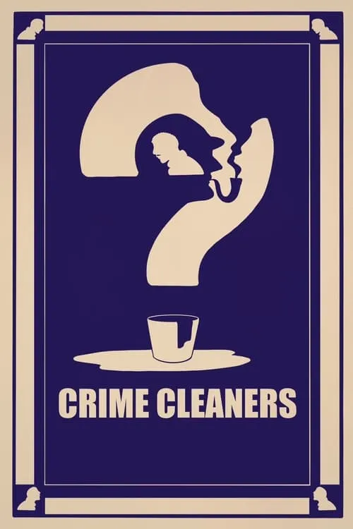 Crime Cleaners (movie)