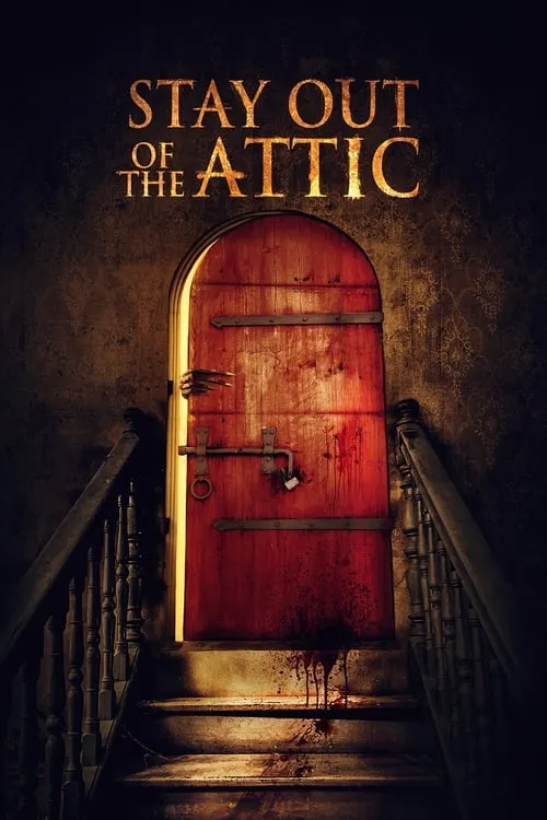 Stay Out of the Attic (movie)
