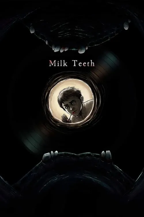 Milk Teeth (movie)