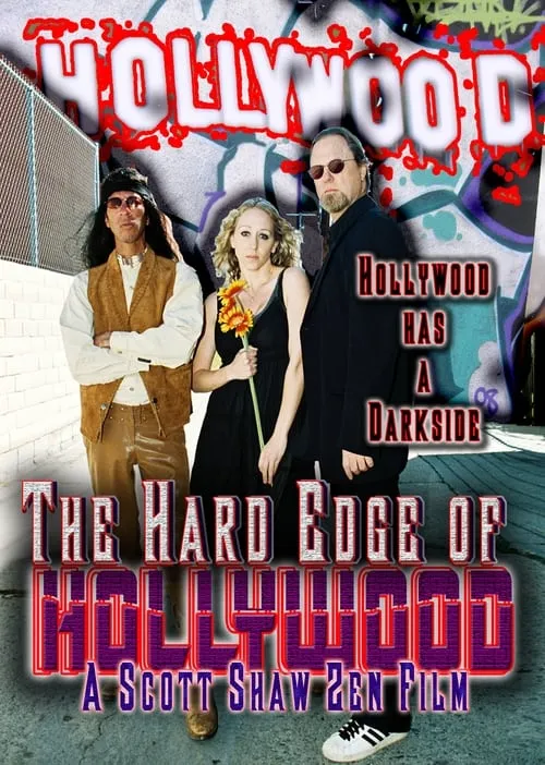 The Hard Edge of Hollywood (movie)