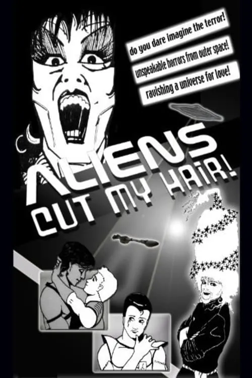 Aliens Cut My Hair (movie)