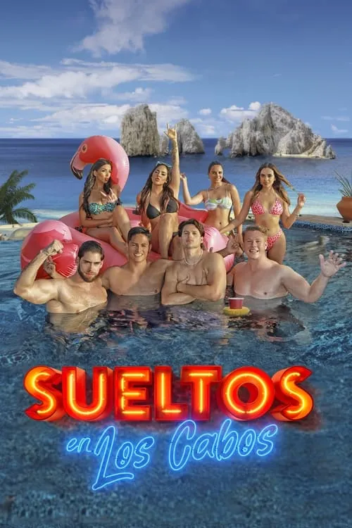 Sueltos en Los Cabos (сериал)