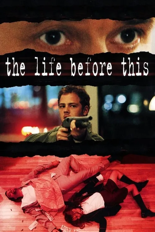 The Life Before This (movie)