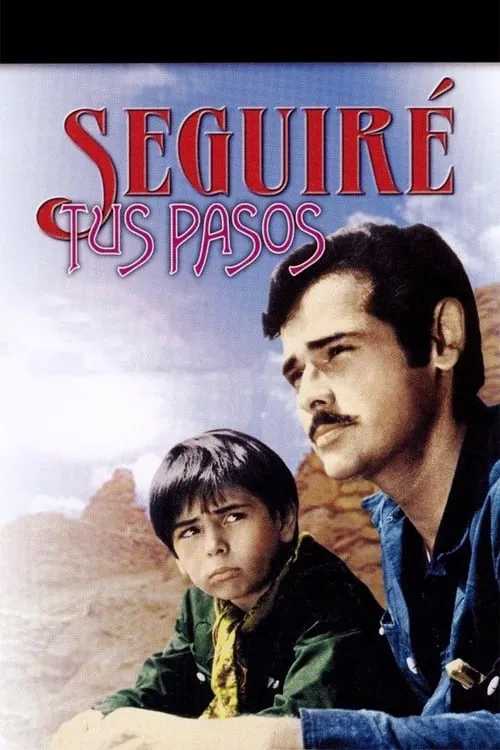 Seguiré tus pasos (movie)