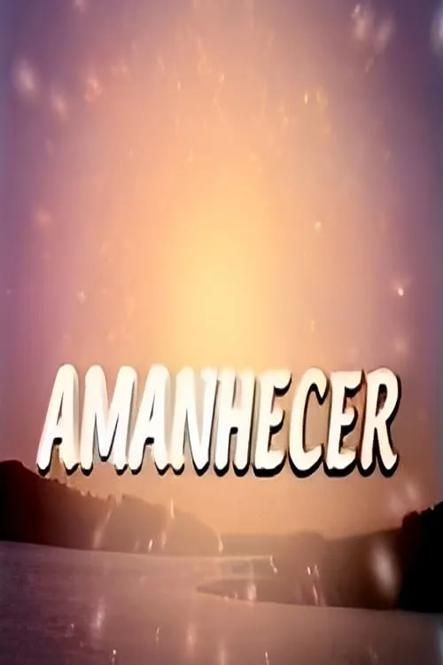 Amanhecer (сериал)