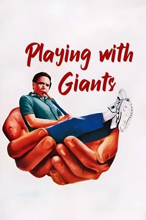 Playing with Giants (movie)