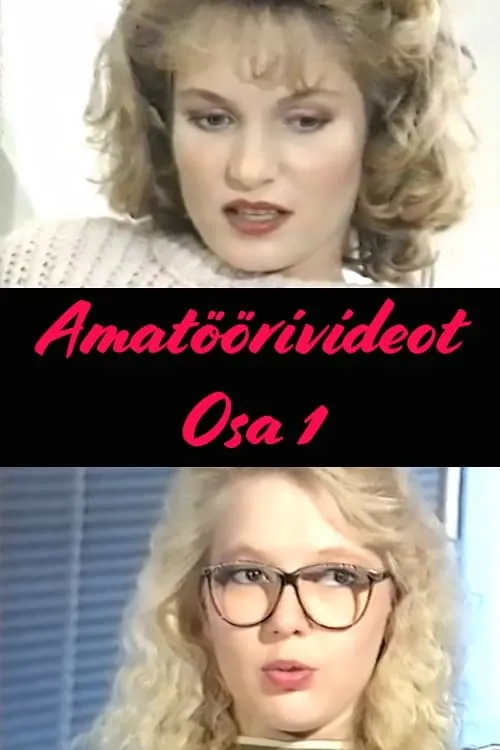 Amatöörivideot Osa 1 (movie)