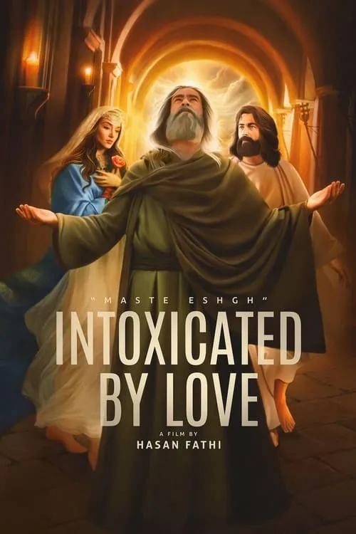 Intoxicated by Love