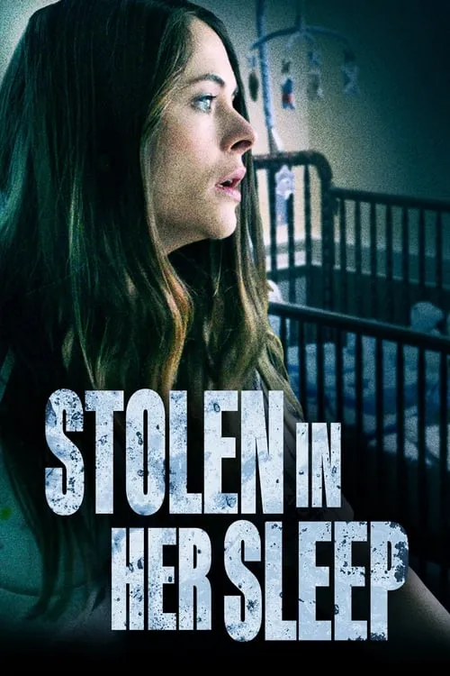 Stolen in Her Sleep (movie)