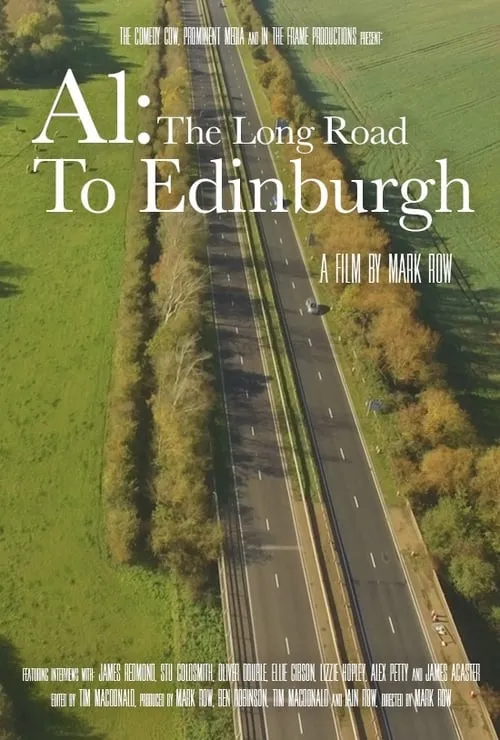 A1: The Long Road to Edinburgh (movie)