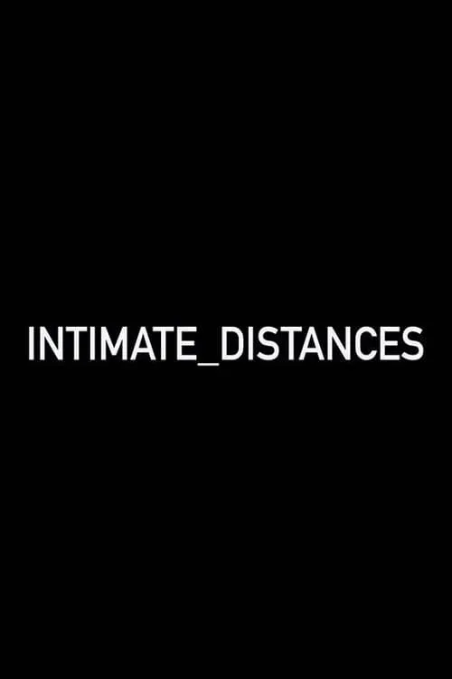 Intimate Distances (movie)