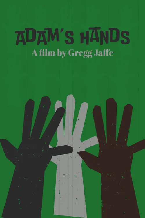 Adam's Hands (movie)