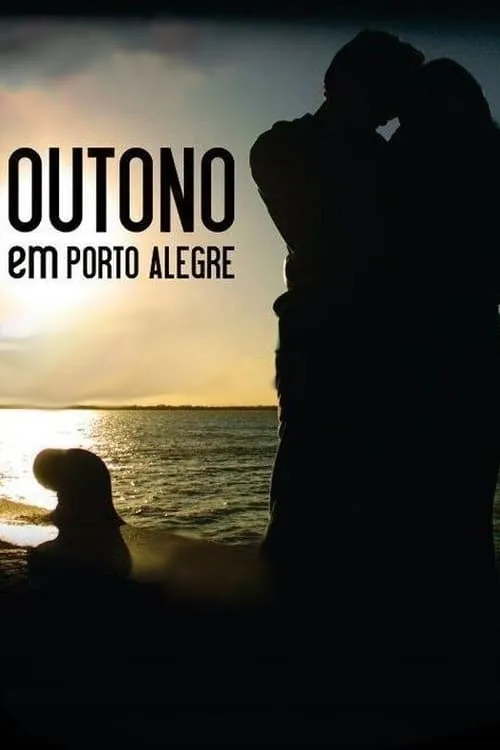 Outono em Porto Alegre (фильм)