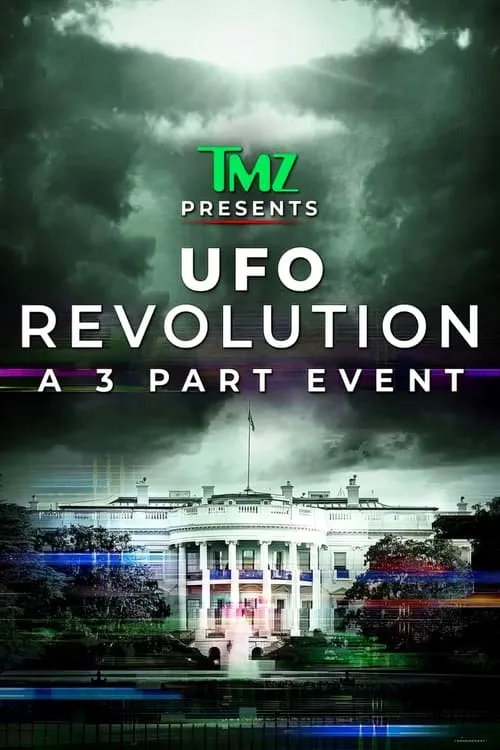 TMZ Presents: UFO Revolution (series)