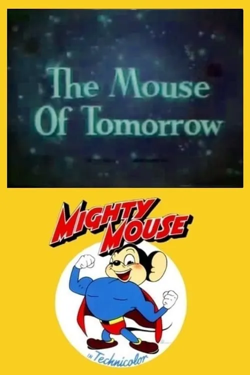 The Mouse of Tomorrow (movie)