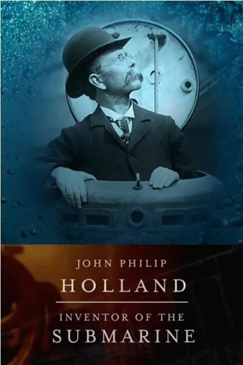 John Philip Holland: Inventor of the Submarine