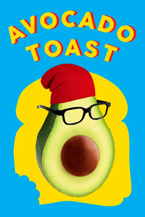 Avocado Toast (фильм)