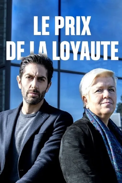 Le Prix de la loyauté (movie)