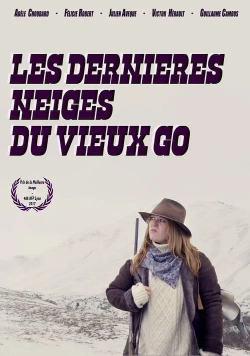 Les dernières neiges du Vieux Go (фильм)