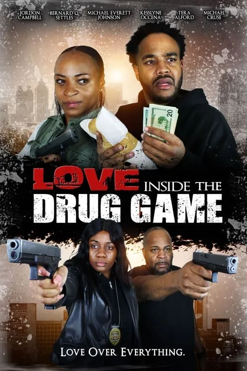 Love Inside the Drug Game (movie)