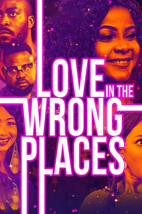 Love In The Wrong Places (movie)