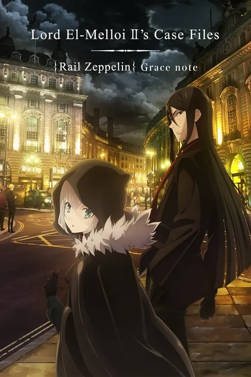 Lord El-Melloi II's Case Files {Rail Zeppelin} Grace note (series)