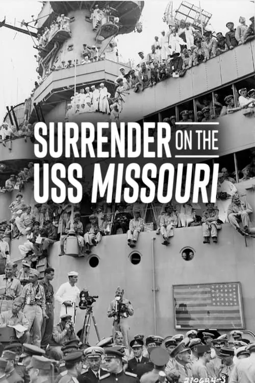 Surrender on the USS Missouri (movie)