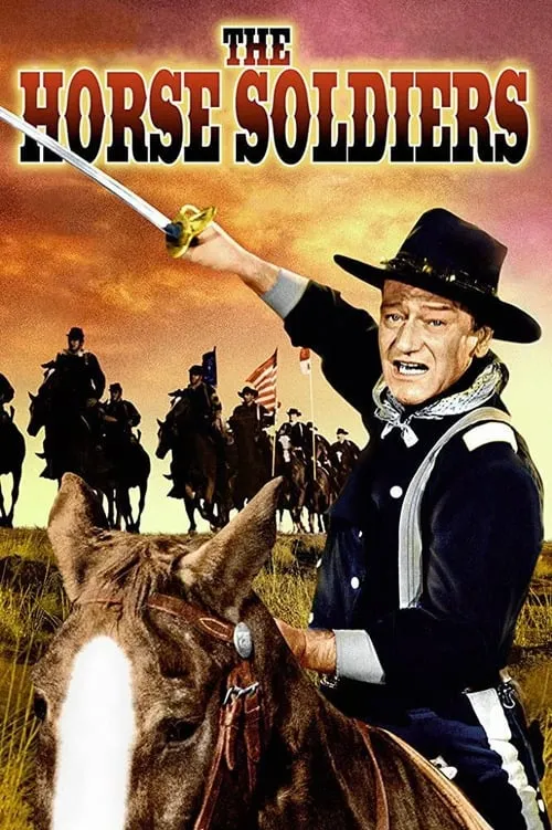 The Horse Soldiers (movie)