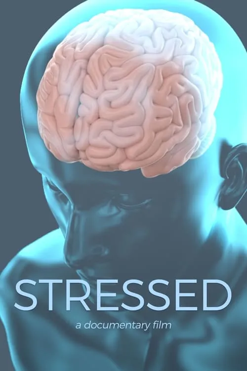 Stressed (movie)