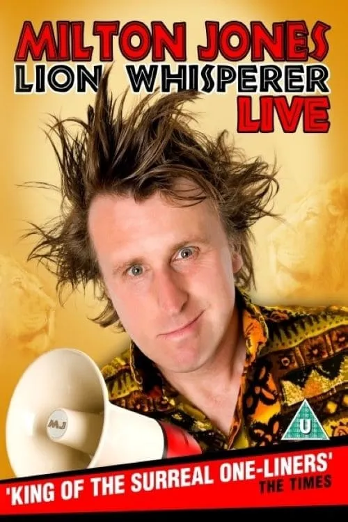 Milton Jones - Lion Whisperer (movie)