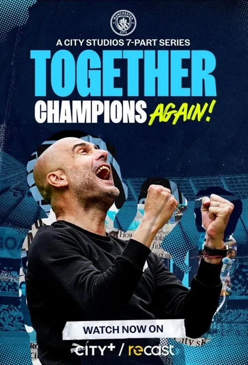 Together: Champions Again! (сериал)