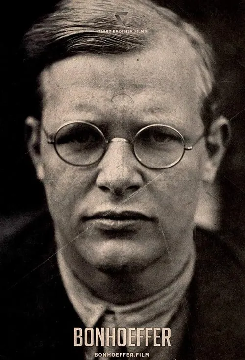 Bonhoeffer: Holy Traitor (movie)