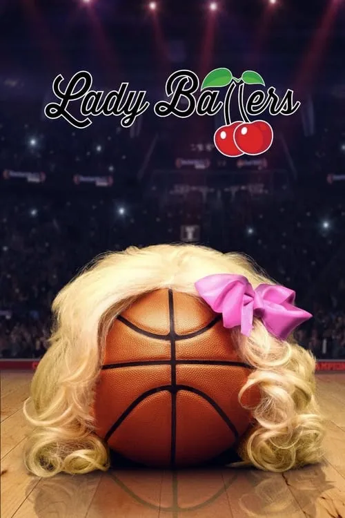 Lady Ballers (movie)