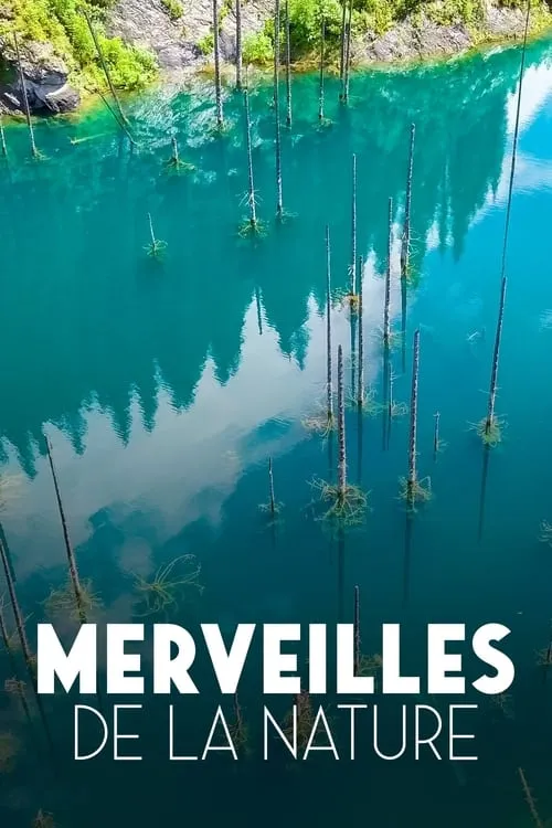 Merveilles de la nature (сериал)