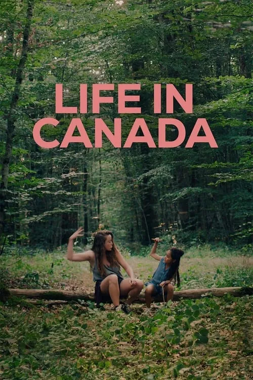 Life in Canada (movie)