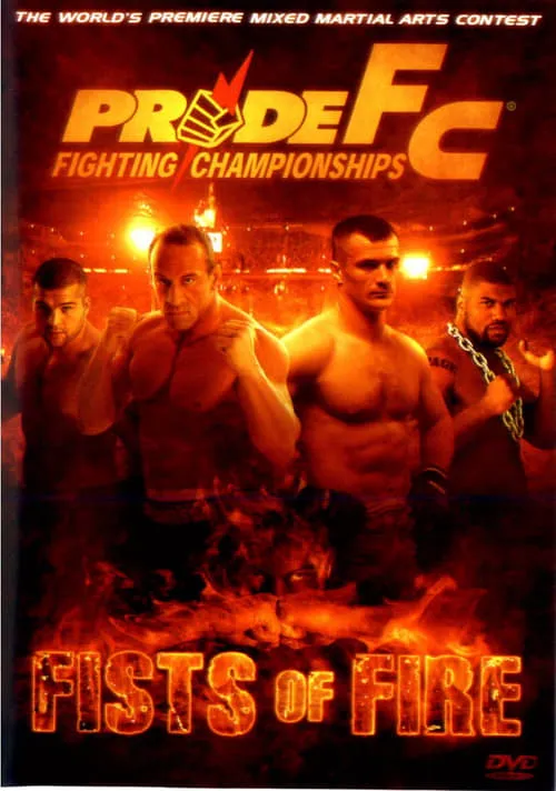 Pride 29: Fists Of Fire (movie)