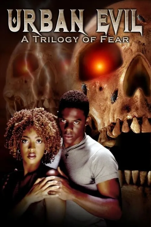 Urban Evil: Trilogy of Fear (movie)