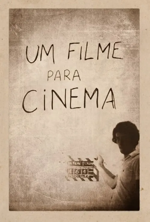 Um Filme para Cinema (movie)